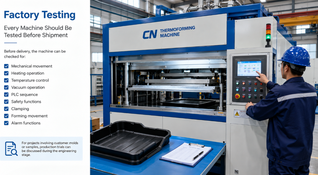 factory testing of CN thermoforming machine